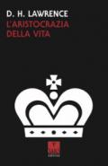 L'aristocrazia della vita