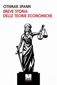 Breve storia delle teorie economiche