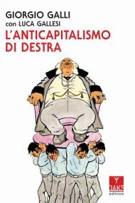 L' anticapitalismo di destra