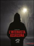 L'intervista assassina