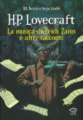 La musica di Erich Zann e altri racconti da H. P. Lovecraft