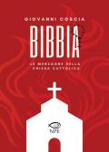 Bibbia. Le menzogne della Chiesa cattolica