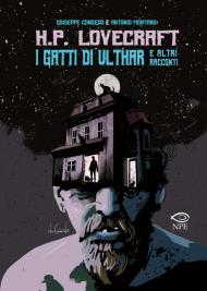 I gatti di Ulthar e altri racconti da H.P. Lovecraft