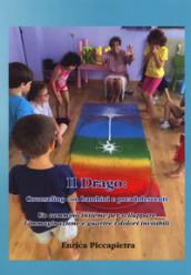 Il drago: counseling con bambini e preadolescenti