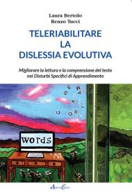 Teleriabilitare la dislessia evolutiva