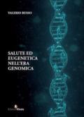 Salute ed eugenetica nell'era genomica