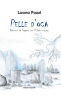 Pelle d'oca. Racconti da leggere con il fiato sospeso