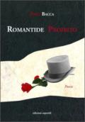 Romantide proibito