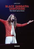 Black Sabbath: Sabotage! I Black Sabbath negli anni Settanta