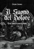 Il suono del dolore. Trent'anni di funeral doom