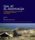 Qal 'at al-Mishnaqa. La fortezza erodiana di Macheronte e il villaggio di Mekawer in Giordania