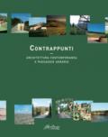 Contrappunti. Architettura contemporanea e paesaggio agrario