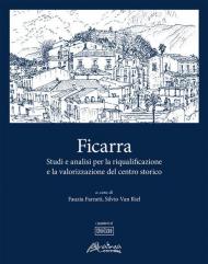 Ficarra. Studi e analisi per la riqualificazione e la valorizzazione del centro storico