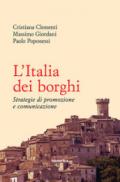 L'Italia dei borghi. Strategie di promozione e comunicazione
