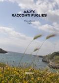 Racconti pugliesi. Puglia