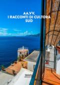 I racconti di Cultora 2017. Sud