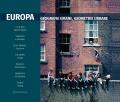 Europa. Geografie umane, geografie urbane. Ediz. illustrata