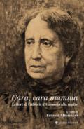 Cara, cara mamma. Lettere di Gabriele D'Annunzio alla madre