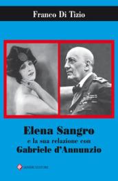 Elena Sangro e la sua relazione con Gabriele D'Annunzio