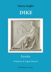 Dike. Eureka