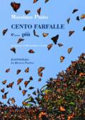 Cento farfalle e... più