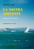 La nostra gioventù