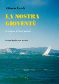 La nostra gioventù