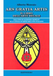 Ars gratia artis. Il libro dell'arte regale