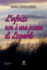 L' infinito non è una poesia di Leopardi