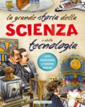 La grande storia della scienza e della tecnologia