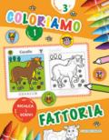 Coloriamo la fattoria. Ricalca & scrivi: 1