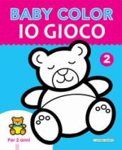 Io gioco. Baby color. Ediz. a colori