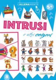 Intrusi e altri enigmi