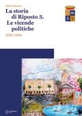 La storia di Riposto 3. Le vicende politiche 1578/2013