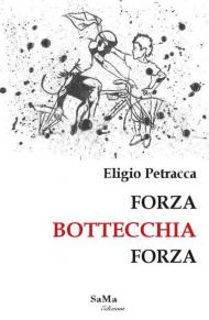 Forza Bottecchia forza