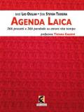 Agenda laica. 366 precetti e 366 parabole su amore vita tempo