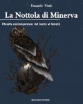 La Nottola di Minerva. Filosofia contemporanea: dal teatro ai fumetti