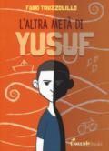 L'altra meta di Yusuf