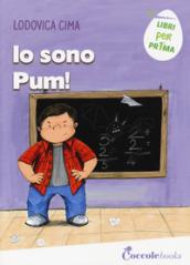 Io sono Pum!