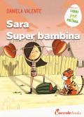 Sara super bambina