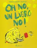 Oh no, un libro no!