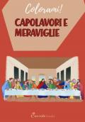 Capolavori e meraviglie