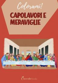 Capolavori e meraviglie