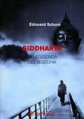 Siddharta. La leggenda del Buddha