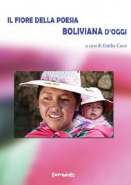 Il fiore della poesia boliviana d'oggi