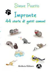 Impronte. 44 storie di gatti comuni