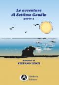 Le avventure di Settimo Gaudin. Vol. 2