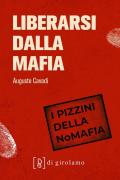 Liberarsi dalla mafia