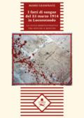 I fatti di sangue del 23 marzo 1914 in Locorotondo. La lotta amministrativa tra senussi e beduini