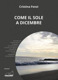 Come il sole a dicembre